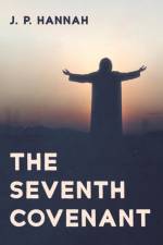 Seventh Covenant af J P Hannah