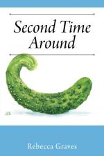 Second Time Around af Rebecca Graves
