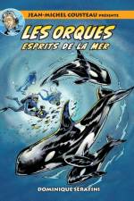 Jean-Michel Cousteau presente LES ORQUES af Dominique Serafini