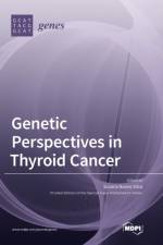 Genetic Perspectives in Thyroid Cancer