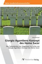 Giorgio Agambens Konzept des Homo Sacer af Klara Hofinger