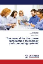 manual for the course 'Information technology and computing systems' af Aleksey Vinokur
