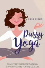 Pussy Yoga af Coco Berlin
