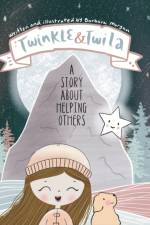 Twinkle and Twila af Barbara Morgan