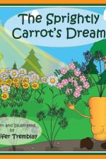 Sprightly Carrot's Dream af Jennifer Erin Tremblay