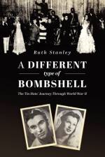 Different Type of Bombshell af Ruth Stanley