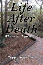 Life After Death af Peggy Ricciuto