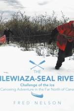 Thlewiaza-Seal Rivers af Fred Nelson
