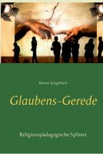Glaubens-Gerede af Reiner Jungnitsch