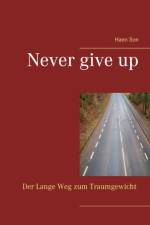 Never give up af Haen Son