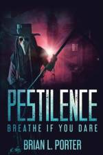 Pestilence af Brian L Porter