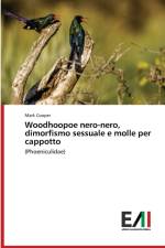 Woodhoopoe nero-nero, dimorfismo sessuale e molle per cappotto af Mark Cooper