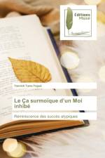 Le Ca surmoique d'un Moi inhibe af Yannick Tamo Fogue