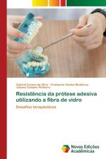 Resistencia da protese adesiva utilizando a fibra de vidro af Juliana Campos Pinheiro