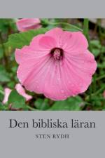 Den bibliska laran af Sten Rydh