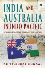 India and Australia in Indo Pacific af Dr Tejinder Hundal