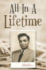 All in a Lifetime af Akhtar