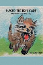 Nacho the Lionheart af Julia Blum