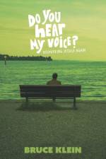 Do You Hear My Voice? af Bruce Klein