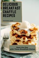 Delicious Breakfast Chaffle Recipes af Imogene Cook