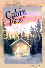 Cabin Fever af Mike Lein