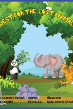 Quest for the Lost Animals af Felice S C