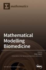 Mathematical Modelling in Biomedicine