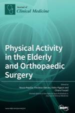 Physical Activity in the Elderly and Orthopaedic Surgery