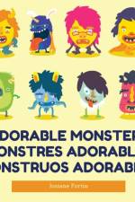 Adorable Monsters af Josiane Fortin