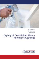 Drying of Crosslinked Binary Polymeric Coatings af Jyoti Sharma