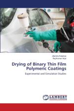 Drying of Binary Thin Film Polymeric Coatings af Raj Kumar Arya