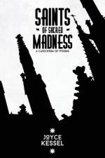 Saints of Sacred Madness af Joyce Kessel