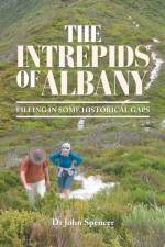 Intrepids of Albany af Dr John Spencer
