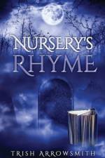 Nursery's Rhyme af Trish Arrowsmith