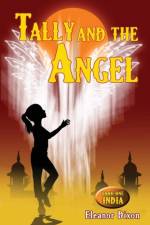 Tally and the Angel af Eleanor Dixon