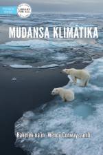 Climate Change - Mudansa Klimatika af Wendy Conway-Lamb