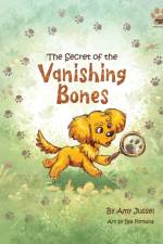 Secret of the Vanishing Bones