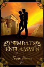 Combats Enflammes - Tome 3 af Florence Barnaud