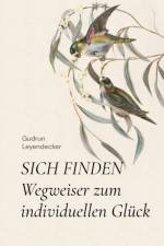 Sich Finden af Gudrun Leyendecker