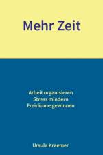Mehr Zeit af Ursula Kraemer
