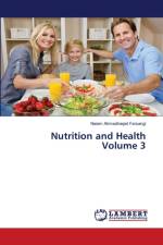 Nutrition and Health Volume 3 af Naiem Ahmadinejad Farsangi