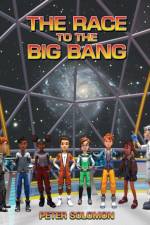 Race to the Big Bang af Peter Solomon