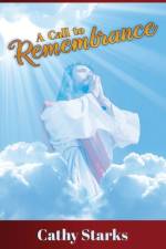 Call to Remembrance af Starks Cathy Starks