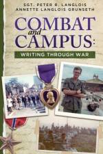 Combat and Campus af Grunseth Annette Langlois Grunseth