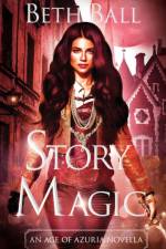 Story Magic af Ball Beth Ball