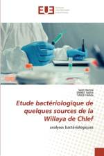 Etude bacteriologique de quelques sources de la Willaya de Chlef af Hemza Saidi Hemza