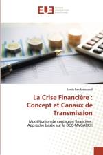 La Crise Financiere af Samia Ben Messaoud