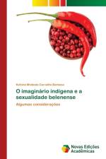 O imaginario indigena e a sexualidade belenense af Modesto Carvalho Barbosa Kelvinn Modesto Carvalho Barbosa