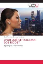 ?Por Que Se Suicidan Los Ricos? af David Francisco Camargo Hernández