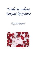 Understanding Sexual Response af Jane Thomas